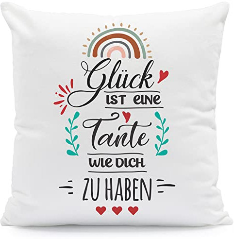 GRAVURZEILE Kissen mit Spruch - Glück ist jemanden wie Dich zu haben - Geschenk für Familie Freunde zum Geburtstag Weihnachten Größe mit Füllung, Farbe Tante