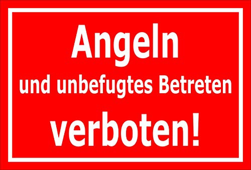 Melis-Folienwerkstatt Schild Angeln Betreten verboten 30x20cm - Bohrlöcher - 3mm Aluverbund – 20 VAR S00110-004-D