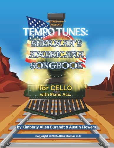 Tempo Tunes: Sherman's Americana Songbook for Cello