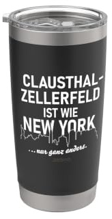 Clausthal-Zellerfeld ist wie New York, nur ganz anders Doppelwandiger Edelstahl-Thermobecher