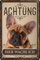 30 x 20 cm wetterfestes Blechschild, Warnhinweis, Torschild, Achtung, hier Wache ich! Warnung vor dem Hund (Französische Bulldogge 2)