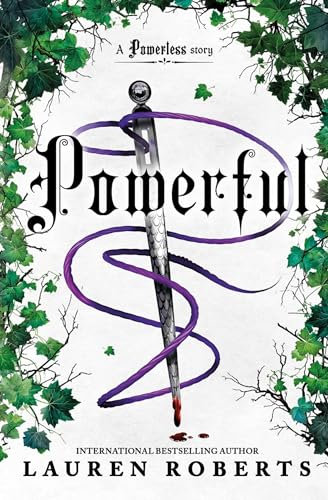 Powerful: TikTok made me buy it! A sizzling new story set in the world of Powerless (English Edition)