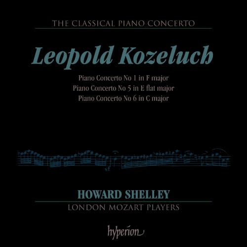 Kozeluch: Das klassische Klavierkonzert Vol. 4 // The Classical Piano Concerto - 4