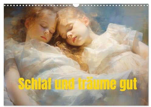 Schlaf und träume gut (Wandkalender 2026 DIN A3 quer), CALVENDO Monatskalender: Zarte Bilder von Träumenden (CALVENDO Menschen)