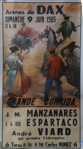Corrida 1985 Arène de DAX Poster Reproduktion – Format 50 x 70 cm Luxuspapier 300 g – Verkauf der digitalen Datei HD möglich