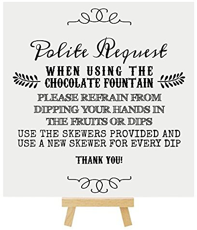 Small Chocolate Fountain Polite Request Table Sign with Mini Wooden Easel (E12)