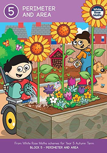 Year 5 PERIMETER AND AREA Autumn Term BLOCK 5 – White Rose Maths (English Edition)