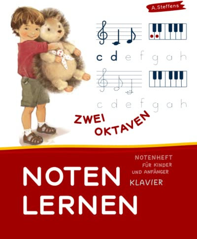 Noten lernen für Kinder und Anfänger. Notenheft. Klavier. Zwei Oktaven.