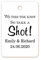 100x Personalised Wedding Favour Gift Tag - We Tied The Knot,so take a Shot Tags,Wedding Thank You Tags,40mmx60mm Mini Liquor Bottle Tag,Shot Glass Tags - Tag 034
