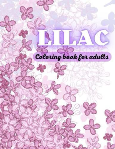 Lilac: Coloring book for adults