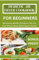 Diabetic Air Fryer Cookbook For Beginners : Delicious Healthy Recipes to Air-Fry Your Way to Better Blood Sugar Control
