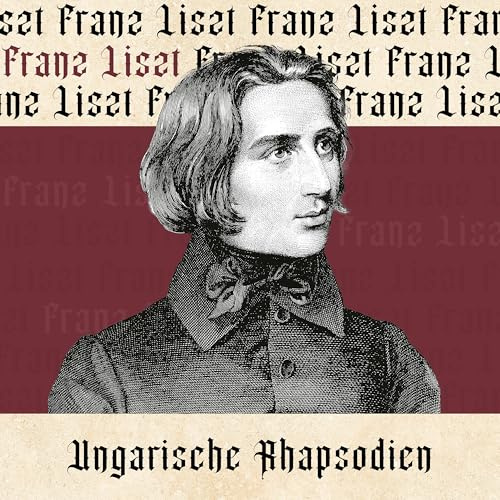 Ungarische Rhapsodien