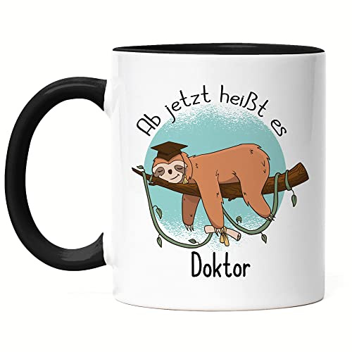 Hey!Print Doktor Tasse 2022 Schwarz Abschluss Geschenk Doktor Doktorin Faultier Kaffeetasse Promotion