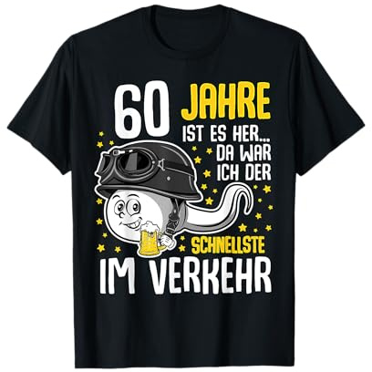 Vor 60 Jahren der schnellste im Verkehr 60. Geburtstag Mann T-Shirt