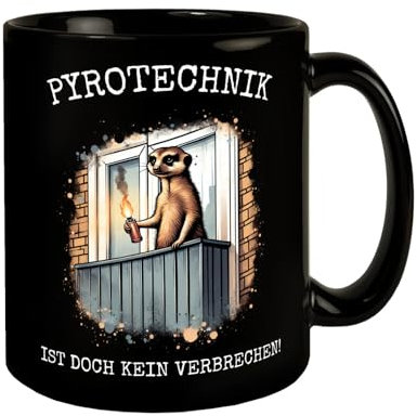 Balkon-Ultra Erdmännchen mit Pyrofackel Tasse in Schwarz mit Spruch Pyrotechnik ist doch kein Verbrechen Balkon-Ultra Internet-Hype Fußball Fans lieben Pyros