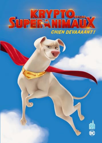 Krypto et les super-animaux: Chien devaaaant !