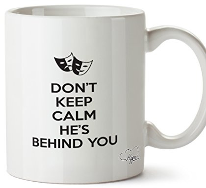 Hippowarehouse Don't Keep Calm He's Behind You Panto Pantomime Printed Mug Cup Ceramic 10oz