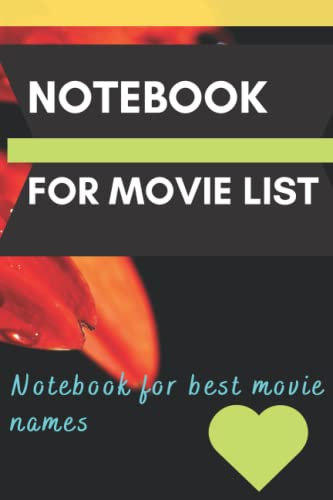 Notebook for movie list: Notebook for best movie names