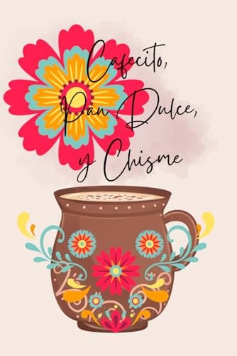 Cafecito, pan dulce y chisme