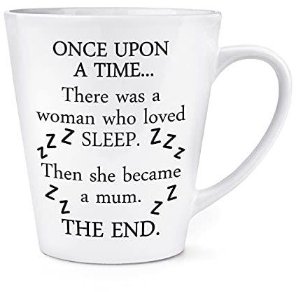 Latte-Tasse mit Aufschrift Once Upon A Time There was A Woman Who Loved Sleep, 340 ml