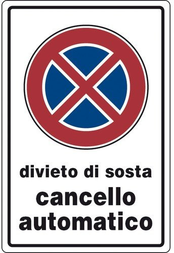 Cartello alluminio 20x30 divieto di sosta cancello automatico
