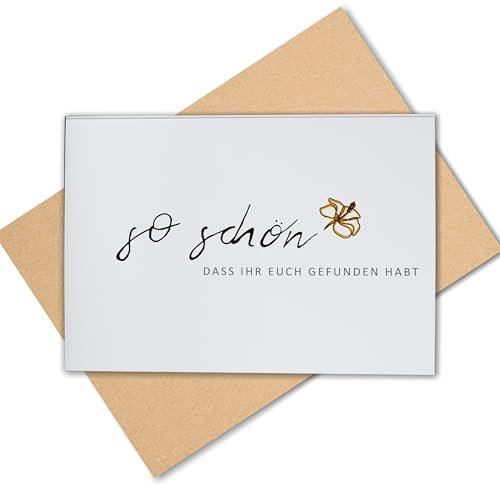 Lovely Cards - So schön dass ihr euch gefunden habt - Karte zur Hochzeit - Hochzeitskarten - Glückwunschkarte, Verlobungskarte, Karte zur Verlobung - Geschenkideen zur Hochzeit und Verlobung DIN A6