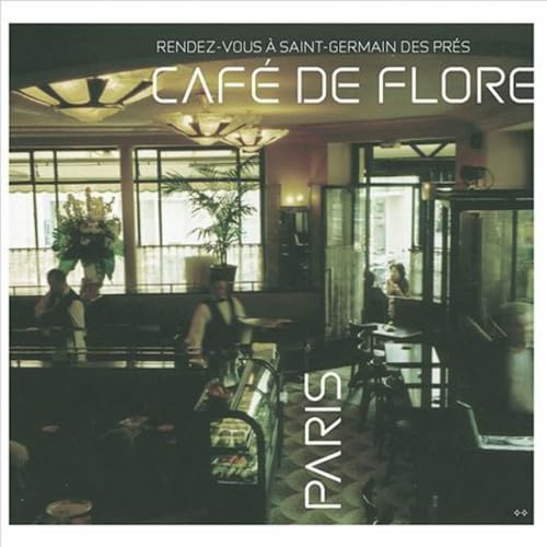 Cafe De Flore: Rendez