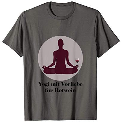 Spirituelles lustiges Yogi Rotwein Yoga Wein Geschenk T-Shirt