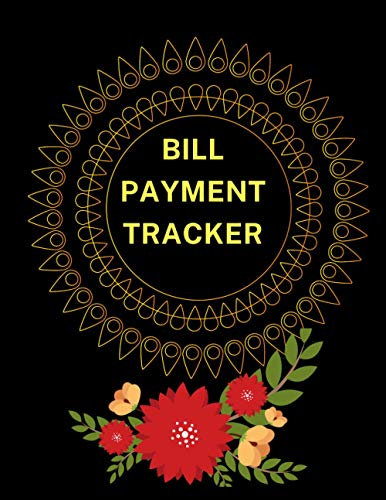 Bill Payment Tracker: 121 Pages journal notebook with payment tracking sheets with dues, due date, amount paid, amount unpaid and notes.
