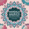 Mandala Malbuch für Erwachsene - 50 Mandalas für Entspannung und Stressabbau: 50 wunderschöne Ausmalbilder