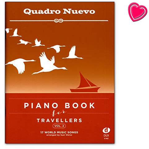Quadro Nuevo - Piano Book for Travellers Band 2-17 World Music Songs arranged by Susi Weiss - Notenbuch für Klavier mit bunter herzförmiger Notenklammer