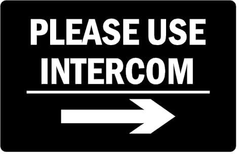 Please use intercom right arrow informational sign - Self adhesive sticker (200mm x 150mm)
