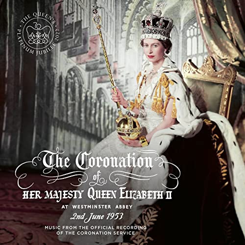 Krönungsmusik:Coronation-Queen Elizabeth II (1953)