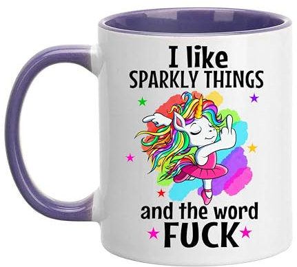 I Like Sparkly Things & The Word Fuck - Hilarious Unicorn Mug - Funny Gift for Friends - 11oz Ceramic Coffee Cup (Purple)