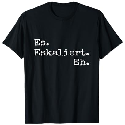 Es eskaliert eh für die Techno Party & Festivals T-Shirt