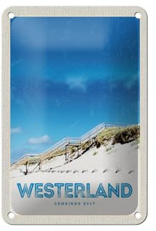 Femer Blechschild Reise 12x18cm Westerland Gemeine Sylt Strand Gehweg Schild