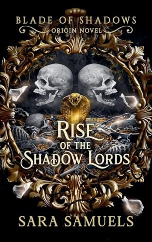 Rise of the Shadow Lords (Blade of Shadows)