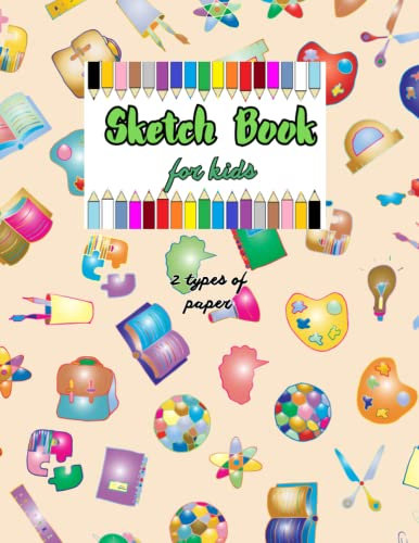 Sketch Book For Kids: A4 size drawing notebook 100 pages of blank white sheets and lined one by one with a beautiful cover | Large A4 drawing book for children