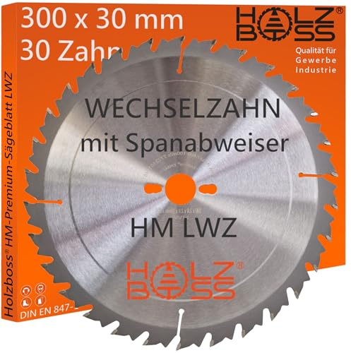 Holzboss ® HM-Sägeblatt 30 x Zahn LWZ 300 x 30 mmØ L-Wechselzahn mit Spanabweiser Rückschlagarm HW Kreissägeblatt WZ für Längschnitte Querschnitt Wippsäge Tischkreissäge Feinschnitt Holz