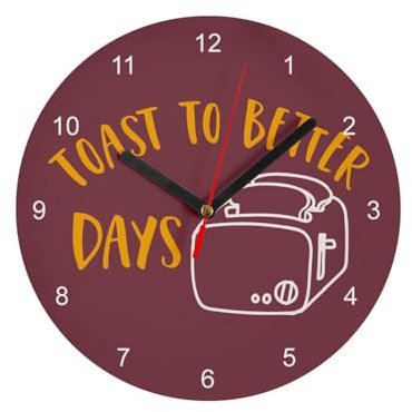 Fabulous Wanduhr aus Glas – Toast to Better Days Pun Food Breakfast Toast Morning – Durchmesser 20 cm – Rot