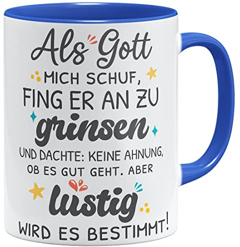 OM3® Als Gott mich schuf fing er an zu grinsen Tasse mit Spruch - Keramik Becher - 11oz 325ml - Beidseitig Bedruckt - Blau
