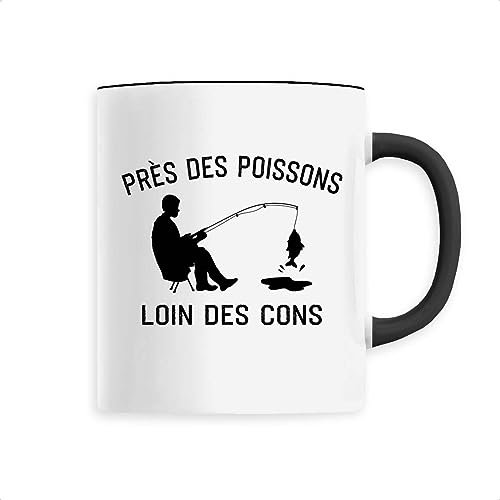La French Touch Mug Près des poissons, loin des cons - Imprimé en France - Tasse originale en céramique - Cadeau Anniversaire Humour pêche original rigolo (Noir)