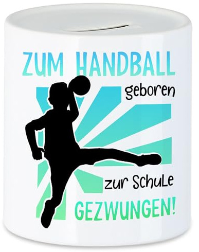 Hey!Print Zum Handball geboren Spardose Schule gezwungen Handballer Verein Sohn Neffe Enkel