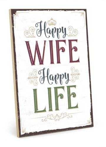 TypeStoff Holzschild mit Spruch – HAPPY WIFE, HAPPY LIFE – im Vintage-Look mit Zitat als Geschenk und Dekoration - HS-00576