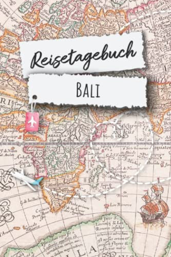 Reisetagebuch Bali: Bali Südostasien Urlaubstagebuch, Reise,Urlaubsreise Logbuch für 40 Reisetage für Reiseerinnerungen und ... Geschenk Notizbuch, Abschiedsgeschenk