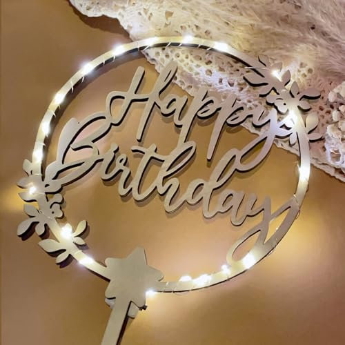 Happy Birthday Tortendeko aus Holz Cake Topper, Kuchen Deko Geburtstag mit LED Lichterkette,Tortendeko Geburtstag Kuchen Topper, Happy Birthday Deko