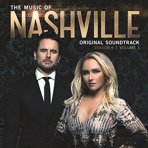 The Music Of Nashville Original Soundtrack Season 6.1