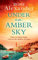 Under an Amber Sky: A Gripping Emotional Page Turner You Won’t Be Able to Put Down (English Edition)