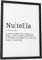 Papierschmiede® Definition Nutella (English), A4 Poster für Wohnzimmer, Schlafzimmer, Küche, Esszimmer, Wandbild Geschenk Wanddeko Spruch - ohne Rahmen