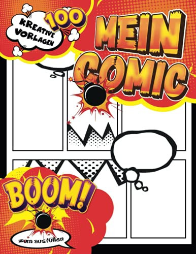 Gesamtausgabe Comic Heft: 100-seitiges leeres Comic-Buch zum Erstellen eigener Comics mit einer Vielzahl von Vorlagen | Großes Notebook-Format mit Beschriftungs-Bubbles, 4-7 Panel